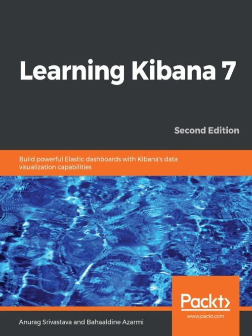 Title details for Learning Kibana 7 by Anurag Srivastava - Available
